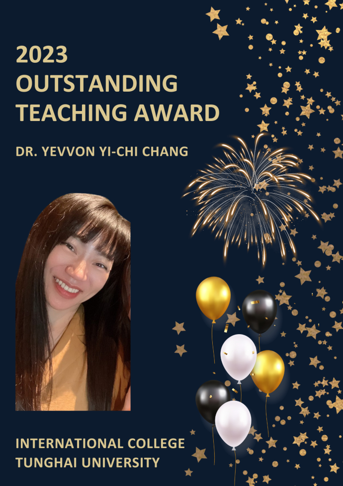 Congratulations! 2023-2024 Outstanding Teaching Award Dr. Yevvon Yi-Chi Chang