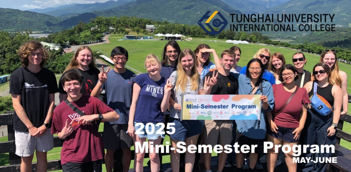 2025 SUMMER MINI-SEMESTER PROGRAM, WELCOME TO JOIN!!